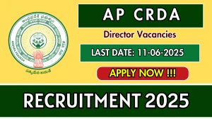 AP CRDA Director Recruitment 2025 - Apply Online