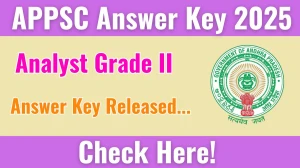 APPSC Analyst Grade II Answer Key 2025 Released: Download the answer key at psc.ap.gov.in.