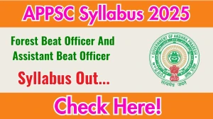 APPSC FBO, ABO and FSO Syllabus 2025 Out Direct Link to Download Syllabus PDF here APPSC FBO, ABO and FSO Syllabus 2025 Out Direct Link to Download Syllabus PDF here