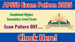 APSSB CHSL Exam Pattern 2025 APSSB CHSL Exam Pattern 2025
