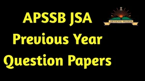 APSSB JSA, Computer Operator and Other Posts Previous Year Question Papers PDF with Answers Download