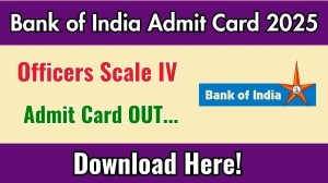 Bank of India Officers Scale IV Admit Card 2025 Out bankofindia.co.in Get Direct Link Here Bank of India Officers Scale IV Admit Card 2025 Out bankofindia.co.in Get Direct Link Here