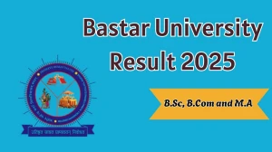 Bastar University Result 2025 Released at smkvbj.uonex.in Direct Link to Download Part 02 Result