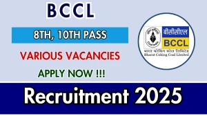 BCCL Recruitment 2025 - Apply Offline for Driver, Crane Operator and More Posts BCCL Recruitment 2025 - Apply Offline for Driver, Crane Operator and More Posts