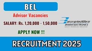 BEL Advisor Recruitment 2025 - Apply Offline for 01 Posts