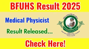 BFUHS Medical Physicist Result 2025 Out at bfuhs.ggsmch.org, Direct Link to Download Result PDF Here BFUHS Medical Physicist Result 2025 Out at bfuhs.ggsmch.org, Direct Link to Download Result PDF Here