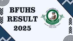 BFUHS Result 2025 Released at bfuhs.ac.in Direct Link to Download BSc Nursing and PG Medical Result