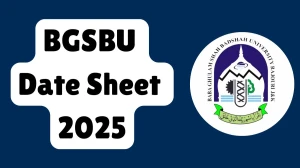 BGSBU Date Sheet 2025 Announced For 2nd Semester @ bgsbu.ac.in Details Here