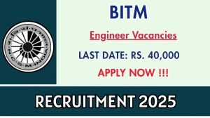 BITM Engineer Recruitment 2025 - Apply Offline BITM Engineer Recruitment 2025 - Apply Offline
