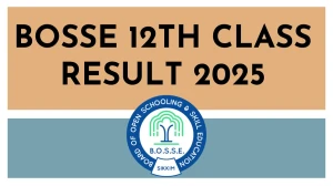 BOSSE 12th Class Result 2025 Out at bosse.ac.in How to check Results Here