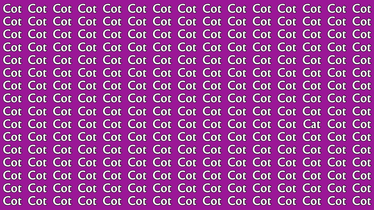 Brain Teaser: Within 5 Seconds Spot The Word Cat among Cot