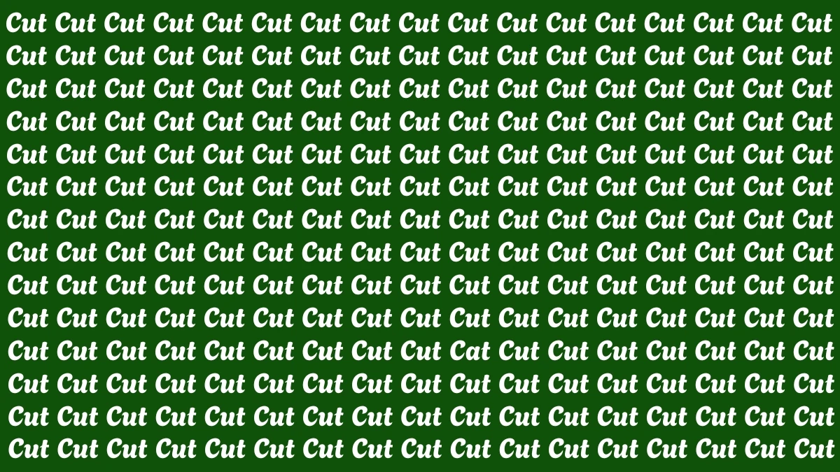 Brain Teaser: Within 5 Seconds Spot The Word Cat among Cut