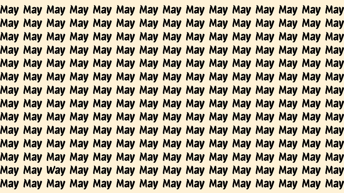Brain Teaser: Within 5 Seconds Spot The Word Way among May