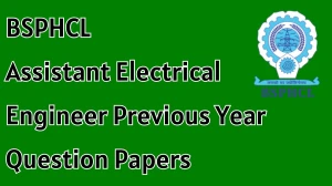 BSPHCL Assistant Electrical Engineer Previous Year Question Papers PDF with Answers Download
