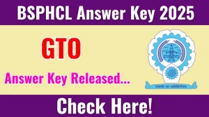 BSPHCL GTO Answer Key 2025 Released: Download the answer key at bsphcl.co.in. BSPHCL GTO Answer Key 2025 Released: Download the answer key at bsphcl.co.in.