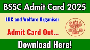 BSSC LDC and Welfare Organiser Admit Card 2025 Out bssc.bihar.gov.in Get Direct Link Here BSSC LDC and Welfare Organiser Admit Card 2025 Out bssc.bihar.gov.in Get Direct Link Here