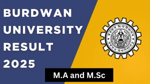 Burdwan University Result 2025 Released at buruniv.ac.in Direct Link to Download Second Semester Result