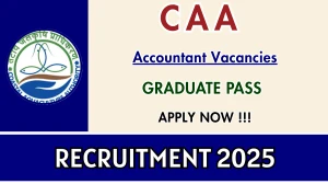 CAA Accountant Recruitment 2025 - Apply Offline CAA Accountant Recruitment 2025 - Apply Offline