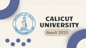 Calicut University Result 2025 Released at uoc.ac.in Direct Link to Download 1st, 3rd Sem Result