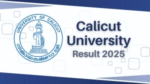 Calicut University Result 2025 Released at uoc.ac.in Direct Link to Download 8th Sem Result Calicut University Result 2025 Released at uoc.ac.in Direct Link to Download 8th Sem Result