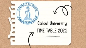 Calicut University Time Table 2025 Announced @ pareekshabhavan.uoc.ac.in Details Here Calicut University Time Table 2025 Announced @ pareekshabhavan.uoc.ac.in Details Here
