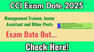CCI Management Trainee, Junior Assistant and Other Posts Exam Date 2025 Announced at cotcorp.org.in Exam details here CCI Management Trainee, Junior Assistant and Other Posts Exam Date 2025 Announced at cotcorp.org.in Exam details here