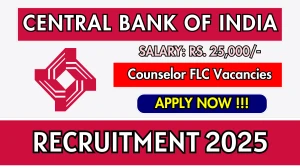 Central Bank of India Counselor FLC Recruitment 2025 - Apply Offline