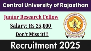 Central University of Rajasthan Junior Research Fellow Recruitment 2025 - Apply Offline