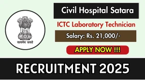 Civil Hospital Satara ICTC Laboratory Technician Recruitment 2025 - Apply Offline Civil Hospital Satara ICTC Laboratory Technician Recruitment 2025 - Apply Offline