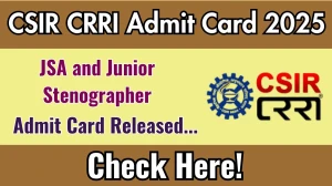 CSIR CRRI JSA and Junior Stenographer Skill Test Admit Card 2025 OUT Download Link crridom.gov.in CSIR CRRI JSA and Junior Stenographer Skill Test Admit Card 2025 OUT Download Link crridom.gov.in