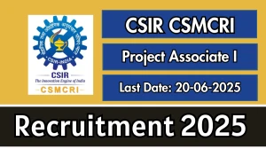 CSIR CSMCRI Project Associate I Recruitment 2025 - Apply Offline