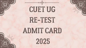 CUET UG Re-test Admit Card 2025 Out Download Online @ cuet.nta.nic.in Check CUET UG Re-test Exam Date