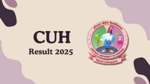 CUH Result 2025 Released at cuh.ac.in Direct Link to Download 4th, 6th, 7th Sem Result CUH Result 2025 Released at cuh.ac.in Direct Link to Download 4th, 6th, 7th Sem Result