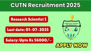 CUTN Research Scientist I Recruitment 2025 - Apply Offline