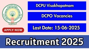DCPU Visakhapatnam DCPO Recruitment 2025 - Apply Offline