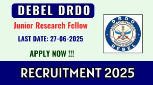 DEBEL DRDO Junior Research Fellow Recruitment 2025 - Apply Offline DEBEL DRDO Junior Research Fellow Recruitment 2025 - Apply Offline