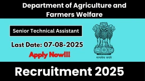 Department of Agriculture and Farmers Welfare Senior Technical Assistant Recruitment 2025 - Apply Offline Department of Agriculture and Farmers Welfare Senior Technical Assistant Recruitment 2025 - Apply Offline