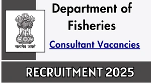 Department of Fisheries Consultant Recruitment 2025 - Apply Offline Department of Fisheries Consultant Recruitment 2025 - Apply Offline