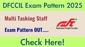 DFCCIL MTS Exam Pattern 2025 DFCCIL MTS Exam Pattern 2025