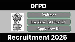 DFPD Professor Recruitment 2025 - Apply Offline for 01 Posts