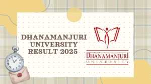 Dhanamanjuri University Result 2025 Released at dmu.ac.in Direct Link to Download 1st, 2nd, 3rd, 5th Sem Result