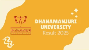 Dhanamanjuri University Result 2025 Released at dmu.ac.in Direct Link to Download 3rd Sem Result Dhanamanjuri University Result 2025 Released at dmu.ac.in Direct Link to Download 3rd Sem Result