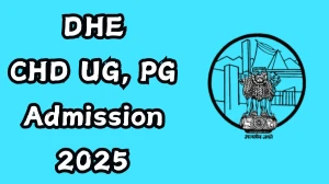 DHE CHD UG, PG Admission 2025: Application Form, Courses, Fees at dhe.chd.gov.in
