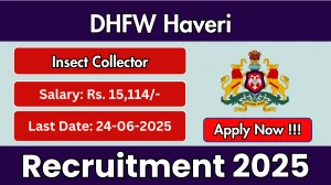 DHFW Haveri Insect Collector Recruitment 2025 - Apply Online
