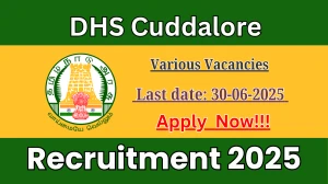 DHS Cuddalore Recruitment 2025 - Apply Offline for 03 Occupational Therapist, Audiologist and More Posts