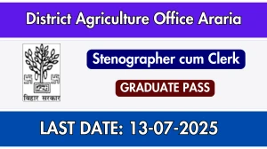 District Agriculture Office Araria Stenographer cum Clerk Recruitment 2025 - Apply Offline