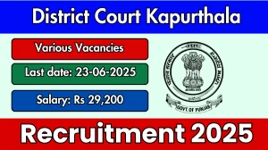 District Court Kapurthala Recruitment 2025 - Apply Offline for 22 Stenographer, Clerk Posts