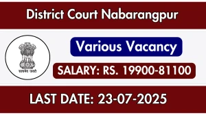 District Court Nabarangpur Recruitment 2025 - Apply Offline for 14 Stenographer, Junior Typist and More Posts District Court Nabarangpur Recruitment 2025 - Apply Offline for 14 Stenographer, Junior Typist and More Posts