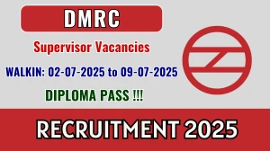DMRC Supervisor Recruitment 2025 – Walk in DMRC Supervisor Recruitment 2025 – Walk in