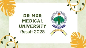 Dr MGR Medical University Result 2025 Released at tnmgrmuexam.ac.in Direct Link to Download UG Course Result Dr MGR Medical University Result 2025 Released at tnmgrmuexam.ac.in Direct Link to Download UG Course Result
